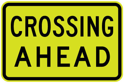 W8-22 CROSSING AHEAD 600x400mm - Aluminium - (Class 1W Reflective - 1.6mm)